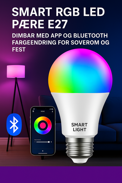 > Smart RGB LED lyspære E27 – Styr lyset med App og Bluetooth